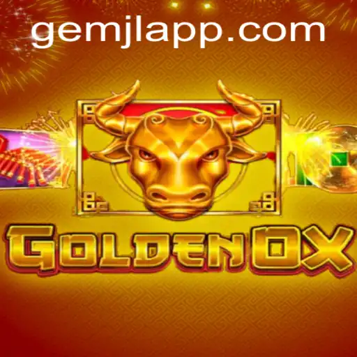 GoldenOx: A Thrilling Adventure with GemJL KJ