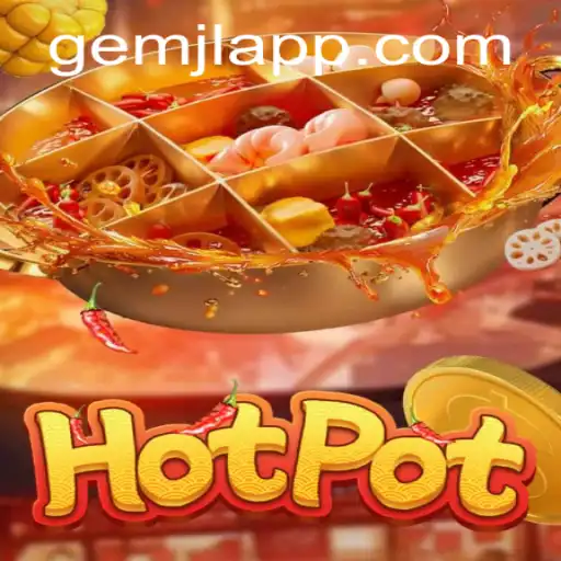Discovering the Exciting World of Hotpot