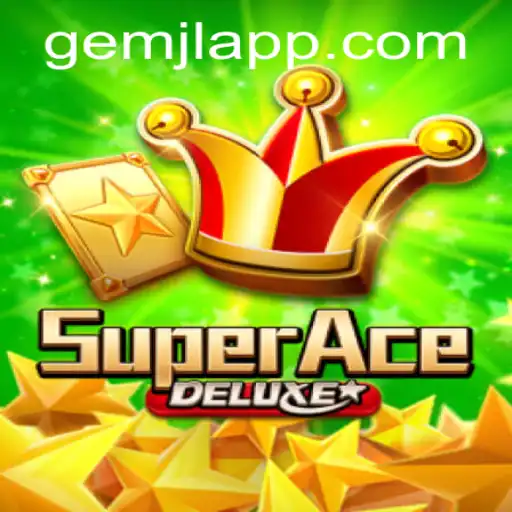 Exploring the World of SuperAceDeluxe: A Gem in the Gaming Universe