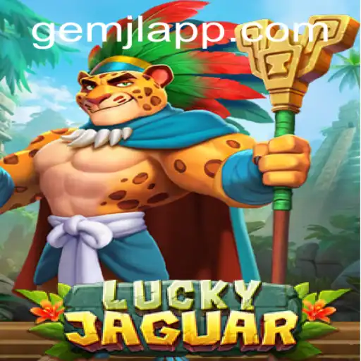 LuckyJaguar: An Enchanting Adventure into the World of GemJL KJ